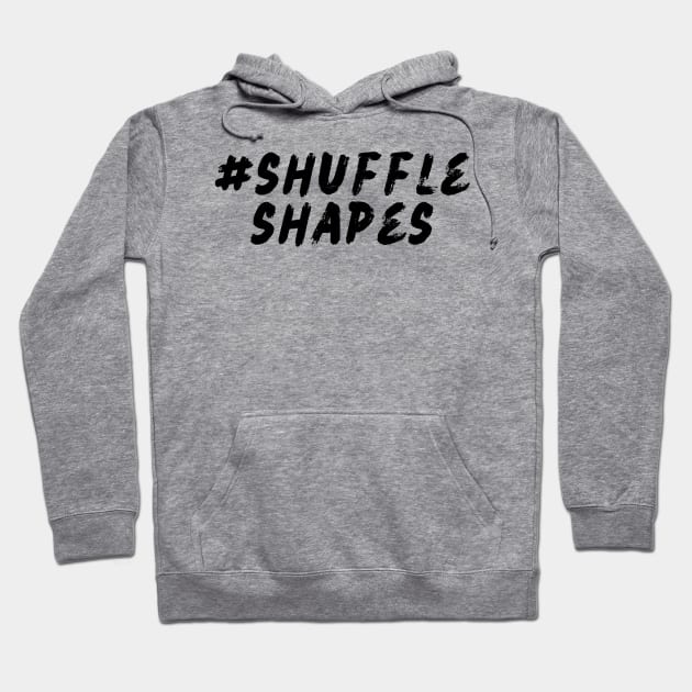 #Shuffle Shapes Hoodie by Shuffle Dance